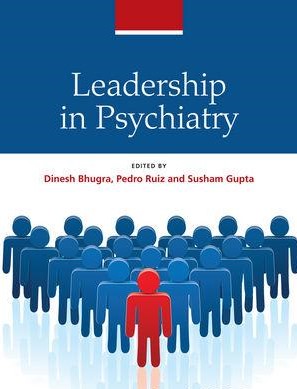 Leadership in Psychiatry