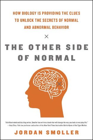 The Other Side of Normal - How Biology Is Providing the Clues to Unlock the Secrets of Normal