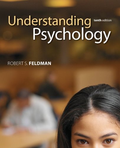 Understanding Psychology, 10th Edition